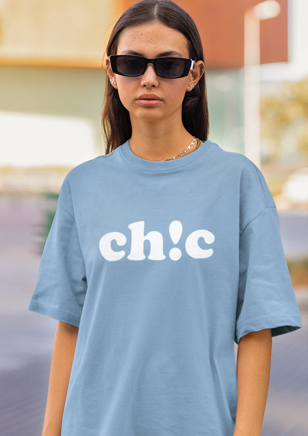 Chic- Oversized T-Shirt