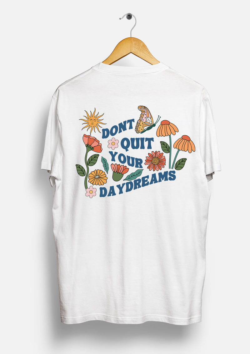 Don't Quit Your Day Dreams - Oversized T-Shirt