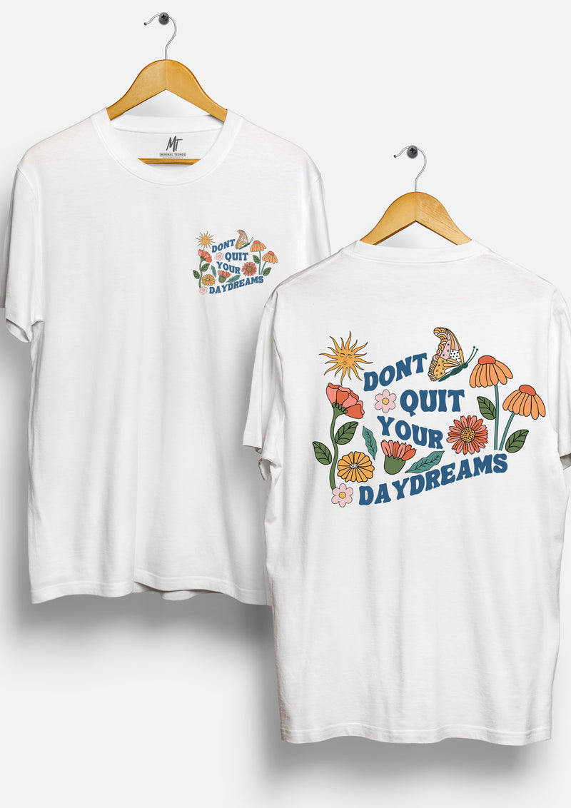 Don't Quit Your Day Dreams - Oversized T-Shirt